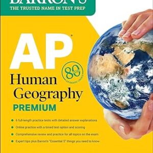 AP Human Geography Premium, 2024: 6 Practice Tests + Comprehensive Review + Online Practice (Barron's AP Prep)