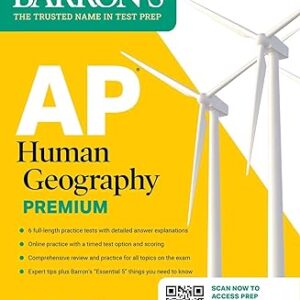 AP Human Geography Premium, 2025: 6 Practice Tests + Comprehensive Review + Online Practice (Barron's AP Prep)