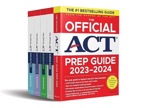 The Official ACT Prep & Subject Guides 2023-2024 Complete Set: Includes The Official ACT Prep, English, Mathematics, Reading, and Science Guides + 8 Practice Tests + Bonus Online Content